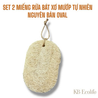 SET 2 MIẾNG Rửa Bát OVAL Xơ Mướp Tự Nhiên KB Ecolife Không Hoá Chất Tạo Bọt Mịn Rửa Sạch Chén Bát