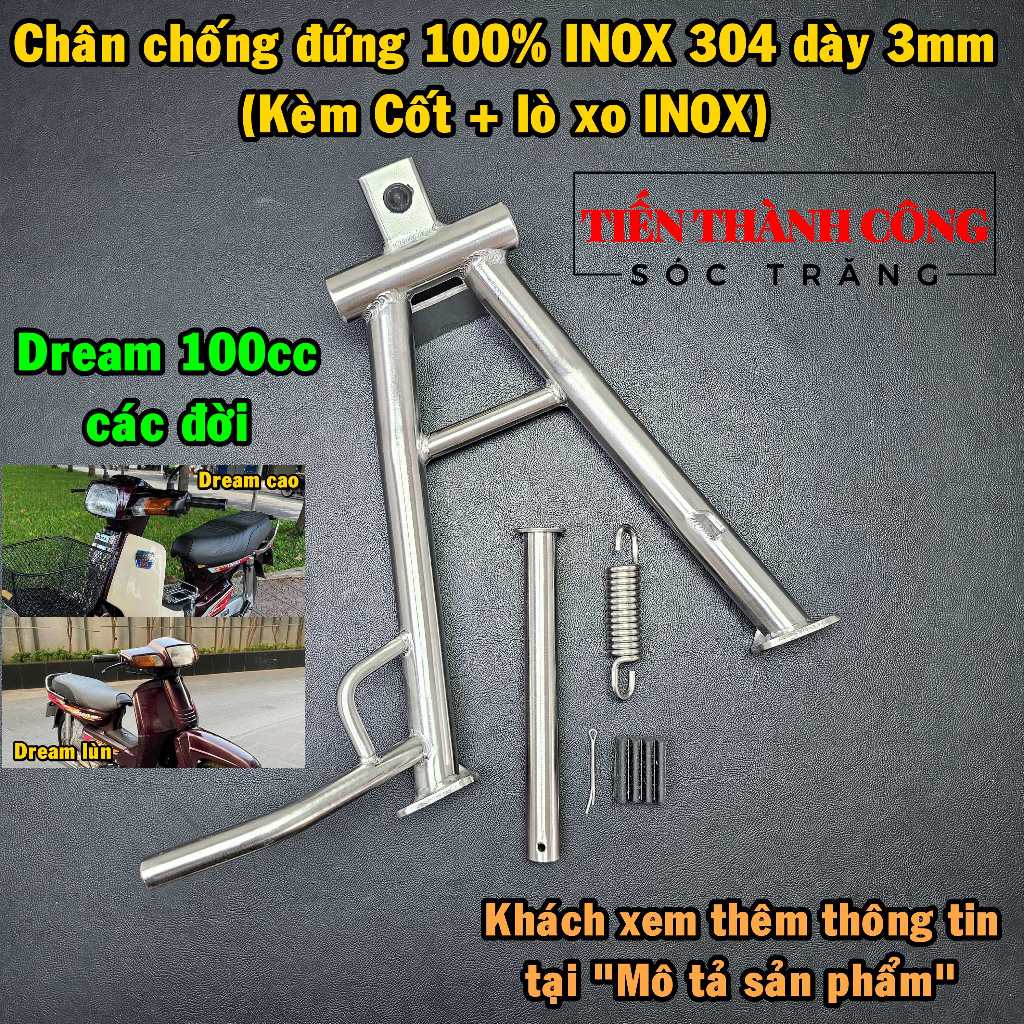 INOX 304 Chân chống đứng (loại đặc biệt) Dream 100cc các đời, dày 3mm ...