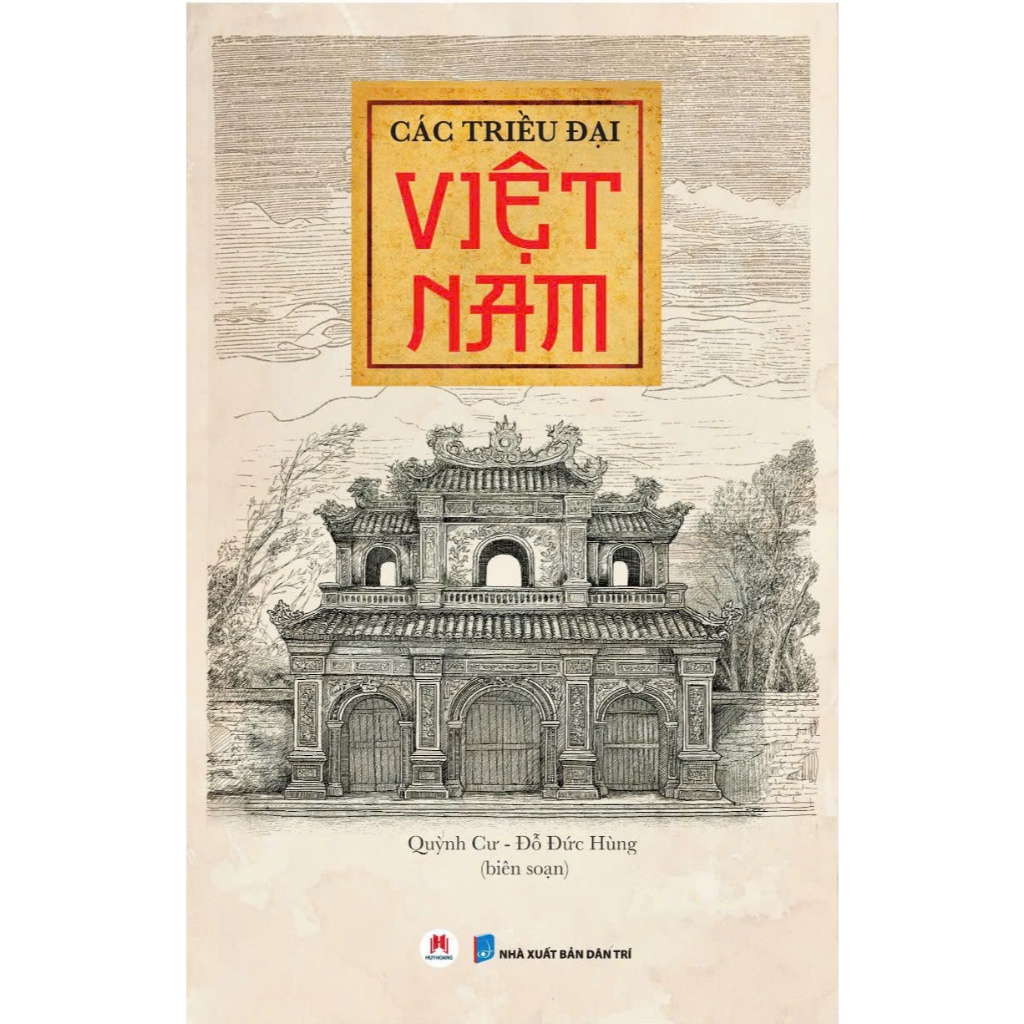 Ảnh Sách - Các Triều Đại Việt Nam, sách lịch sử Việt Nam, Huy Hoàng Bookstore 1