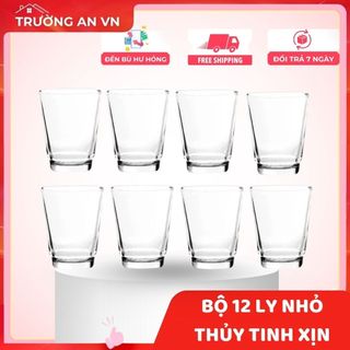 Bộ 12 Ly Cốc Thủy Tinh Uống Trà Rươu 12 Trơn - PCD23007 Cẩm Đạt - Trường An VN