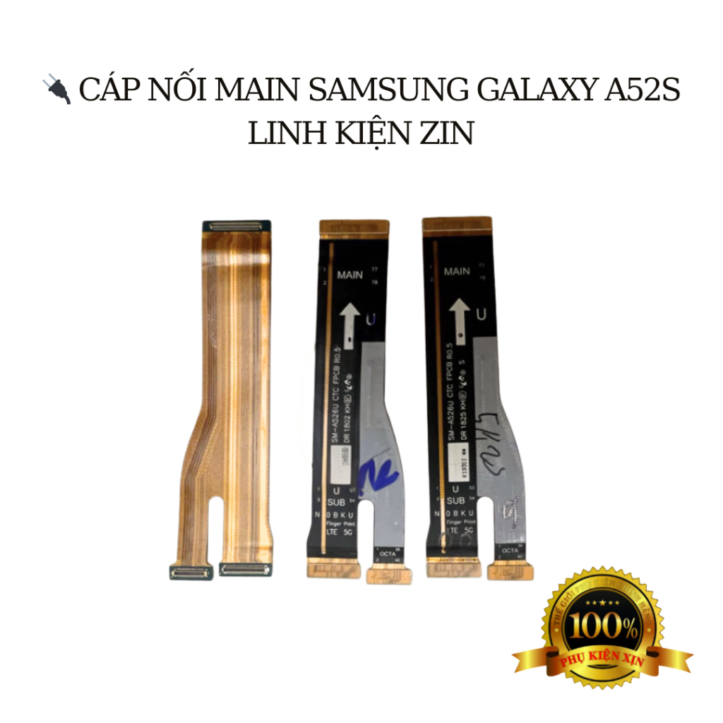 Cáp Nối Main Sạc Ss A52s - Hàng New Zin Cty
