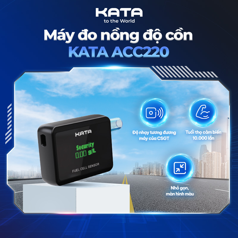 Máy đo nồng độ cồn KATA ACC220 kết quả nhanh chóng, chính xác, cảm biến điện hóa, cảnh báo thông minh, nhỏ gọn, đảm bảo