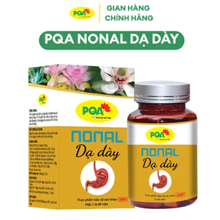 PQA Nonal Dạ Dày 60 viên hỗ trợ giảm đau thượng vị, trào ngược dạ dày do viêm loét dạ dày, tá tràng.