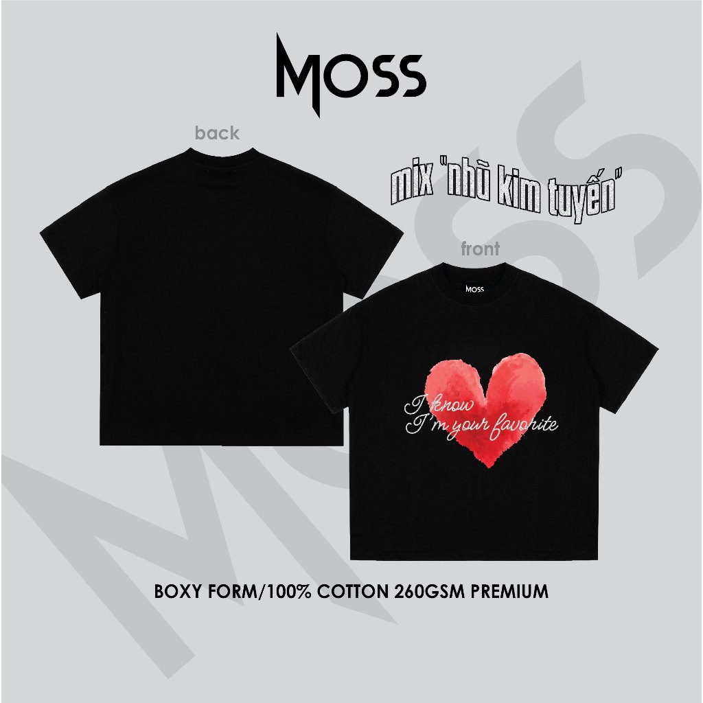 ÁO THUN BOXY 260GSM - "FAVORITE HEART " -  BOXY FORM - CHẤT COTTON 100% 260GSM PREMIUM MOSS.STU
