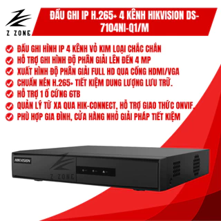 Đầu Ghi IP 4 Kênh Hikvision DS-7104NI-Q1/M – Hỗ Trợ H.265+ Giám Sát An Ninh Chất Lượng Cao