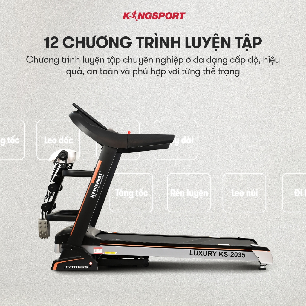 Máy chạy bộ KINGSPORT KS-2035 đa năng, thao tác phím cảm ứng, thiết kế sang trọng cứng cáp
