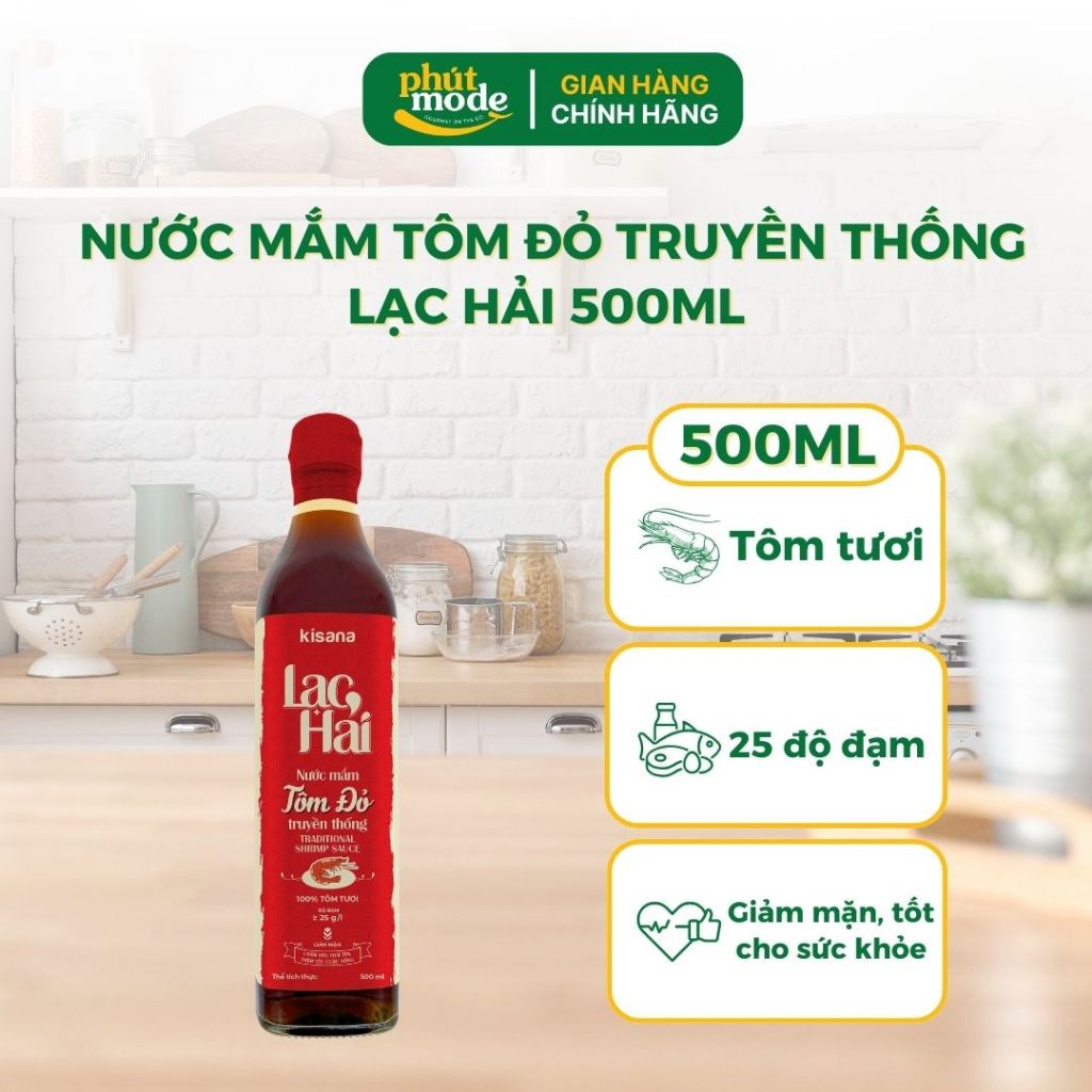 Nước mắm truyền thống Lạc Hải Kisana 500ml Các Loại – Thơm ngon đậm vị, bí quyết cho bữa ăn thêm đậm đà