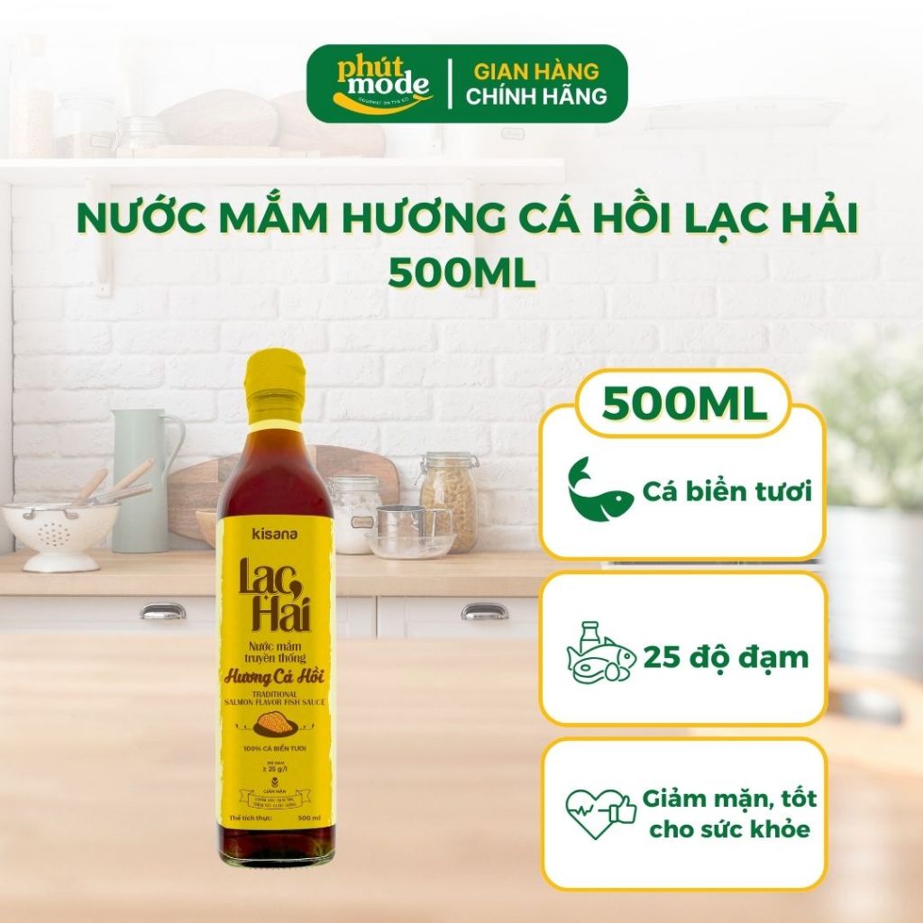 Nước mắm truyền thống Lạc Hải Kisana 500ml Các Loại – Thơm ngon đậm vị, bí quyết cho bữa ăn thêm đậm đà