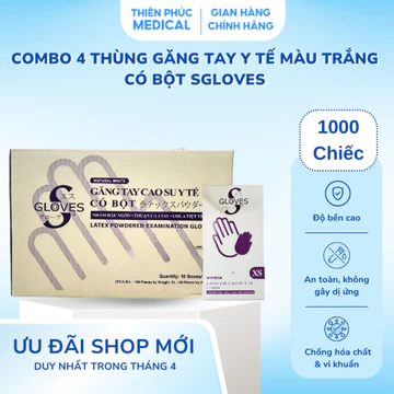 Combo 4 Thùng Găng Tay Y Tế Màu Trắng Có Bột SGLOVES Size XS/ S/ M/ L, Bao Tay Cao Su Y Tế Có Bột
