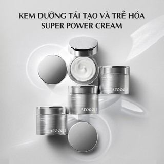 Kem Dưỡng Ẩm Hỗ Trợ Cải Thiện Nếp Nhăn Tăng Đàn Hồi Arocell Super Power Cream 50g