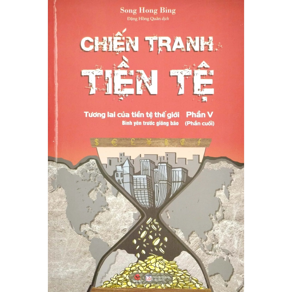Ảnh Sách - Chiến Tranh Tiền Tệ - Phần V (Phần Cuối) 2
