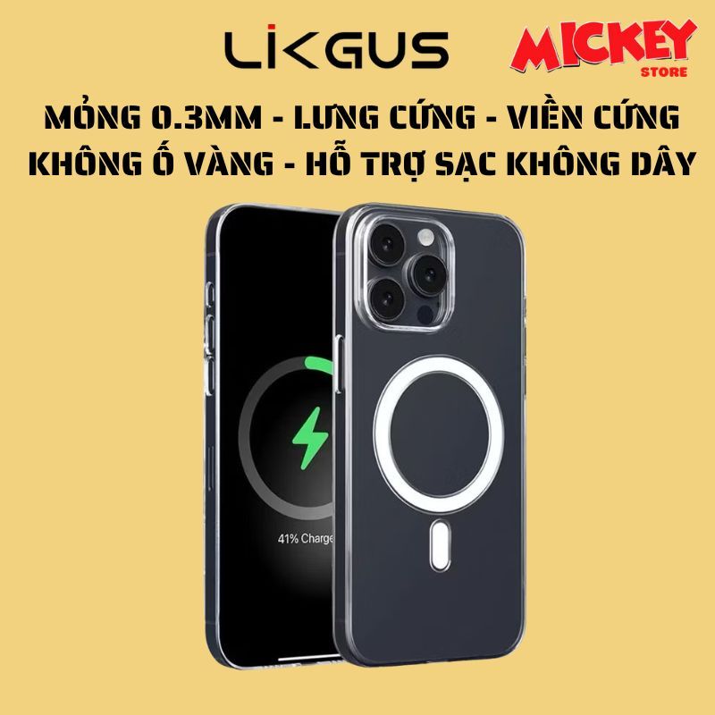 Ốp Likgus trong suốt không ố vàng - Siêu mỏng 0,3mm - Hỗ trợ sạc không dây IPhone  11 đến 17Promax