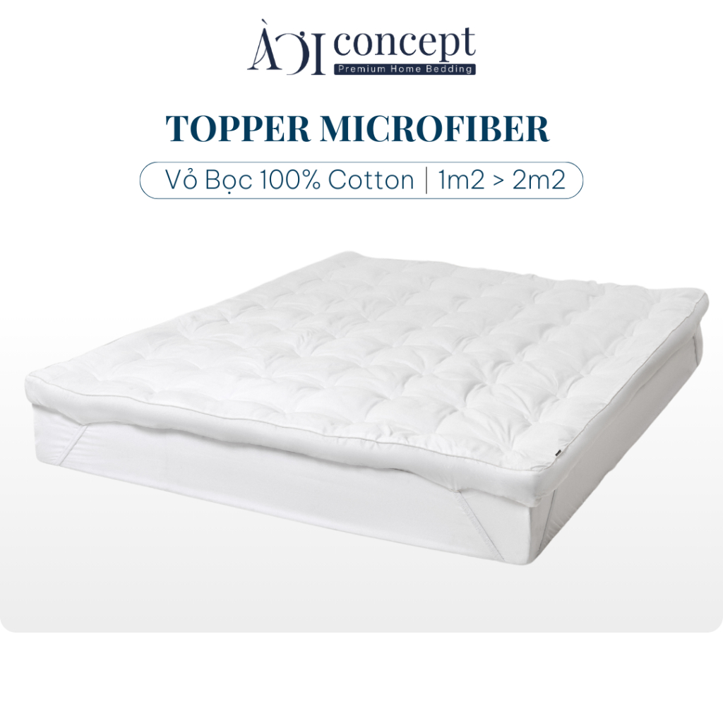 Topper Gòn Dày 5cm 10cm Đủ Size Lông vũ Microfiber AOICONCEPT Vải Bọc Cotton Cao Cấp Sản xuất tại Việt Nam