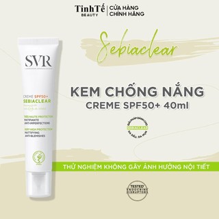Kem chống nắng cho da nhạy cảm SVR Sebiaclear Crème SPF50 40ml