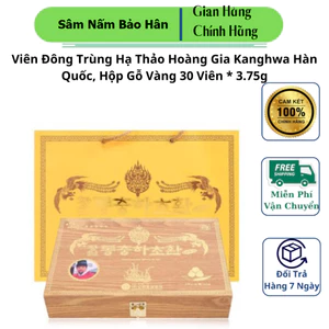 Viên Đông Trùng Hạ Thảo Hoàng Gia Kanghwa Hàn Quốc, Hộp Gỗ Vàng 30 Viên * 3.75g