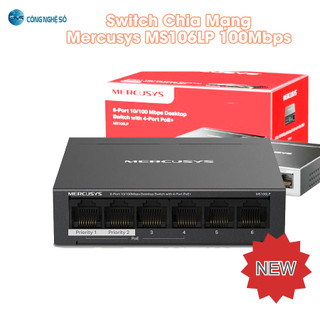 Switch Chia Mạng Mercusys MS106LP (6 cổng 10/100Mbps với 4 cổng PoE+, vỏ kim loại | Chính Hãng BH 2 Năm