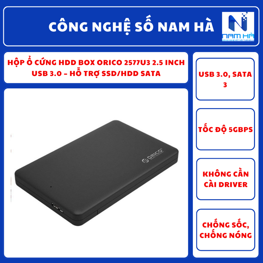 Hộp ổ cứng HDD Box Orico 2577U3 2.5 inch USB 3.0 – Hỗ trợ SSD/HDD SATA ...