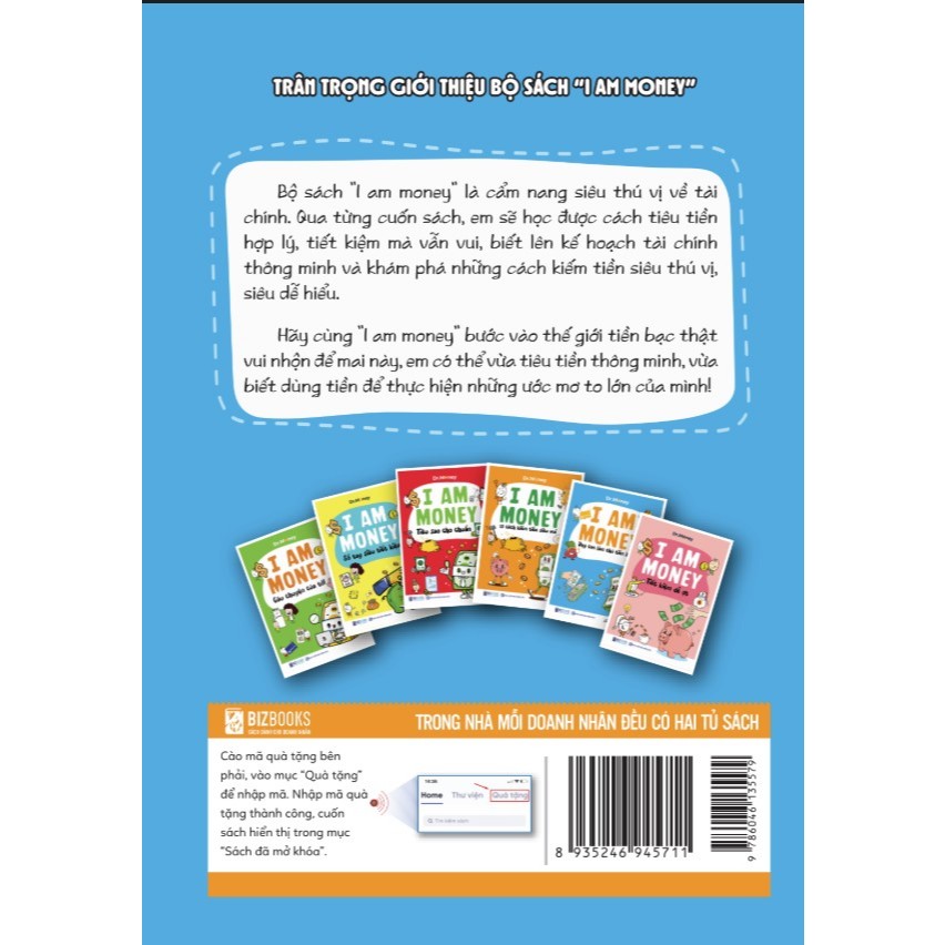 Sách I Am Money: Dạy Con Làm Chủ Tiền Bạc - Bizbooks