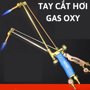 Cây cắt hơi gas oxy,tay cắt gió đá ga oxy,đèn cắt gió đá,tay cắt oxy gas,tay cầm mỏ hàn đồng,mỏ cắt gió đá,mỏ cắt gas ox