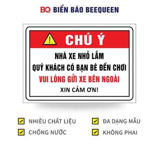 Biển báo NHÀ XE NHỎ LẮM QUÝ KHÁCH CÓ BẠN BÈ ĐẾN CHƠI VUI LÒNG GỬI XE BÊN NGOÀI D157