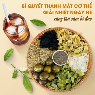 Sâm bí đao set nấu 7-10lít và tổng hợp các set trà sâm thanh nhiệt, thích hợp cho cả gia đình
