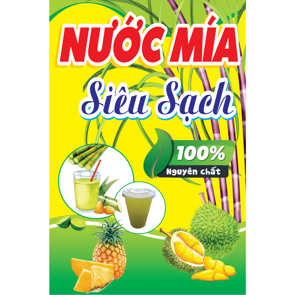 Decal dán sẵn có keo, NƯỚC MÍA NGUYÊN CHẤT trang trí cho MÁY ÉP NƯỚC MÍA có nhiều kích thước