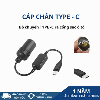 Cáp Chân TYPE-C Ra Cổng Tẩu Sạc Ô Tô 5V-12V Cao Cấp, Chất Lượng