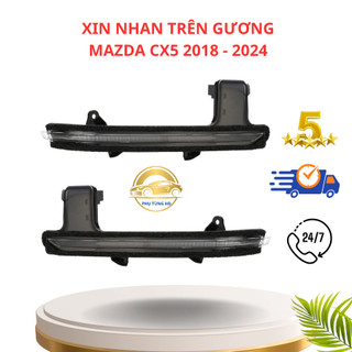 Xin nhan gương mazda cx5 2018 - 2024 [ hàng cao cấp ]