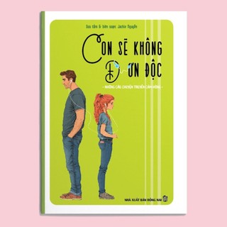 Sách Những Câu Chuyện Truyền Cảm Hứng: Con Sẽ Không Bỏ Cuộc