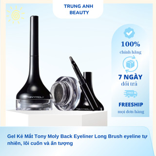 Gel Kẻ Mắt Tony Moly Back Eyeliner Long Brush eyeline tự nhiên, lôi cuốn và ấn tượng