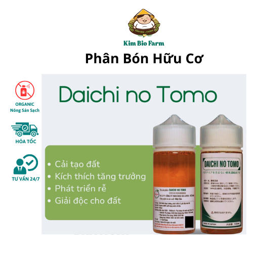 Phân bón hữu cơ DAICHI NO TOMO Nhật Bản 100ml – Kích rễ, giải độc đất, trị nấm bệnh