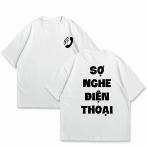 Áo thun unisex SỢ NGHE ĐIỆN THOẠI VÔ TRI HÀI HƯỚC - áo phông nam nữ cổ tròn Cotton mềm mịn thoáng mát TA636