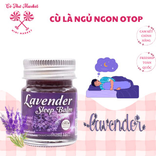 Dầu cù là lavender Otop Thái Lan giúp ngủ ngon 15gr - CÔ THƯ MARKET