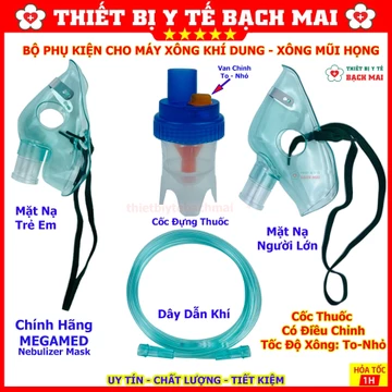 Bộ Phụ Kiện Máy Xông Mũi Họng Khí Dung [Người Lớn - Trẻ Em]