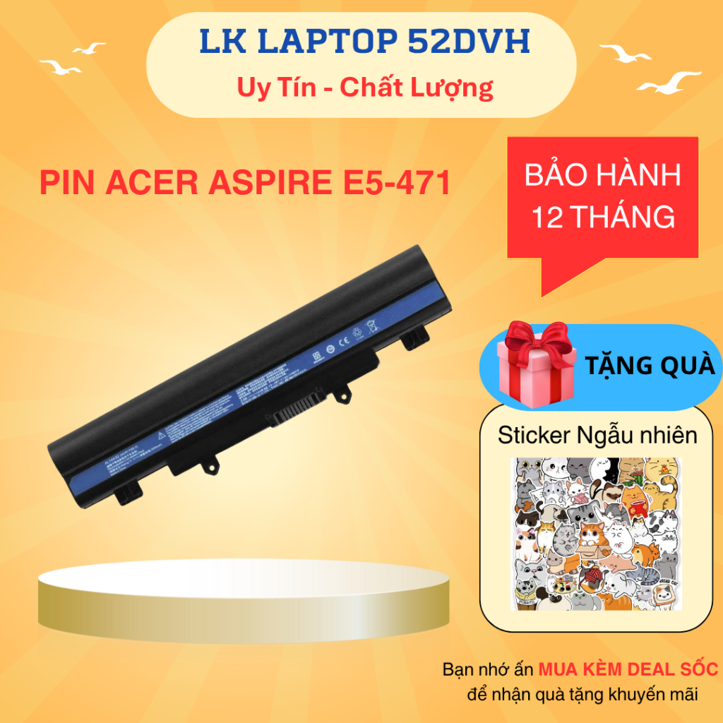 Pin Acer Aspire E5-411 E5-421 E5-471 E5-511 E5-521 E5-531 E5-551 E5-571 E5-572 E5-471G E5-472G