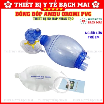Bóng Bóp AMBU Cấp Cứu Hô Hấp Nhân Tạo - Chính Hãng OROMI