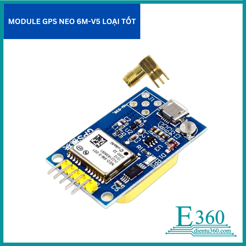 Module GPS NEO-6M V5 (Loại Tốt) - Định Vị Chính Xác, Bắt Sóng Nhanh ...