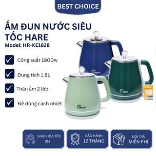 Ấm đun nước siêu tốc Hare HR KE1828 dung tích 1.8L công suất 1800W, thân ấm 2 lớp, bh 12 tháng