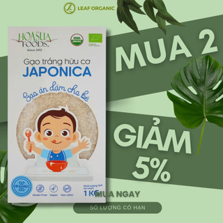 Gạo trắng hữu cơ Japonica Hoa Sữa, HasaBio 1kg cho bé ăn dặm