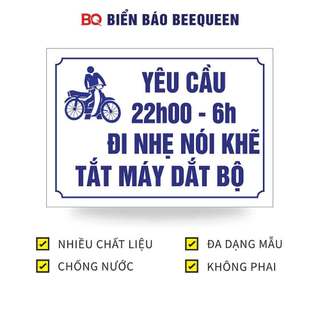 Biển báo YÊU CẦU 22H 6H ĐI NHẸ NÓI KHẼ TẮT MÁY DẮT BỘ n317