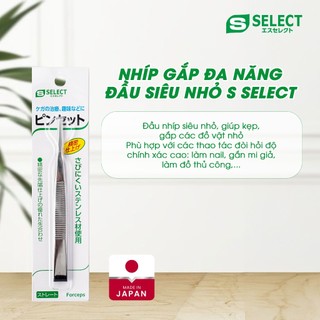 Nhíp Gắp Đa Năng Đầu Siêu Nhỏ S Select Nhật Bản (1 Chiếc/Gói)
