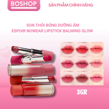 Son Thỏi Bóng Dưỡng Ẩm Espoir Nowear Lipstick Balming Glow 3gr