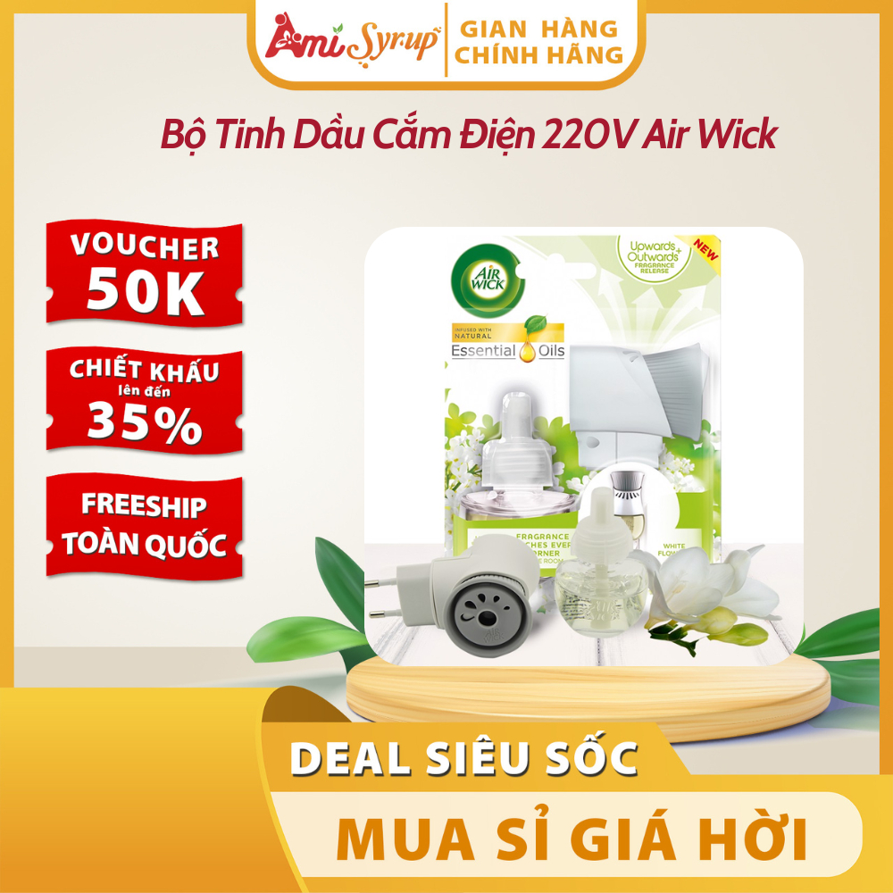 Bộ Tinh Dầu Cắm Điện 220V Air Wick Essential Oils - Đủ Mùi Hương Thiên Nhiên