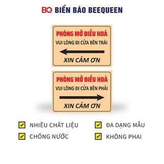 Biển báo PHÒNG MỞ ĐIỀU HOÀ VUI LÒNG ĐI CỬA BÊN TRÁI , PHẢI N330