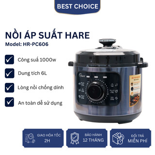 Nồi áp suất điện Hare HR PC606dung tích 6L công suất 1000W lòng nồi chống dính, bảo hành 12 tháng