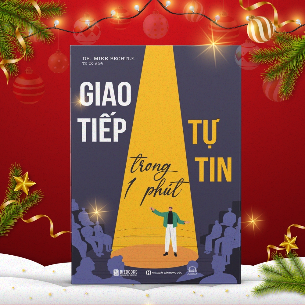 Sách Giao Tiếp Thông Minh, Giao Tiếp Tự Tin Trong 1 Phút, Giao Tiếp 360 Độ, Trí Tuệ Cảm Xúc Cao