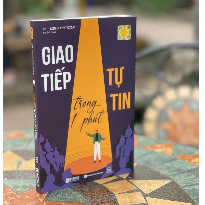 Sách Giao Tiếp Thông Minh, Giao Tiếp Tự Tin Trong 1 Phút, Giao Tiếp 360 Độ, Trí Tuệ Cảm Xúc Cao