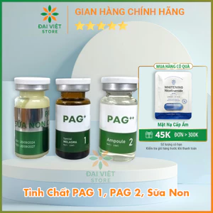 Tinh chất xử lý nám PAG+,PAG++, Sữa Non PHAN AN GREEN tem check chính hãng