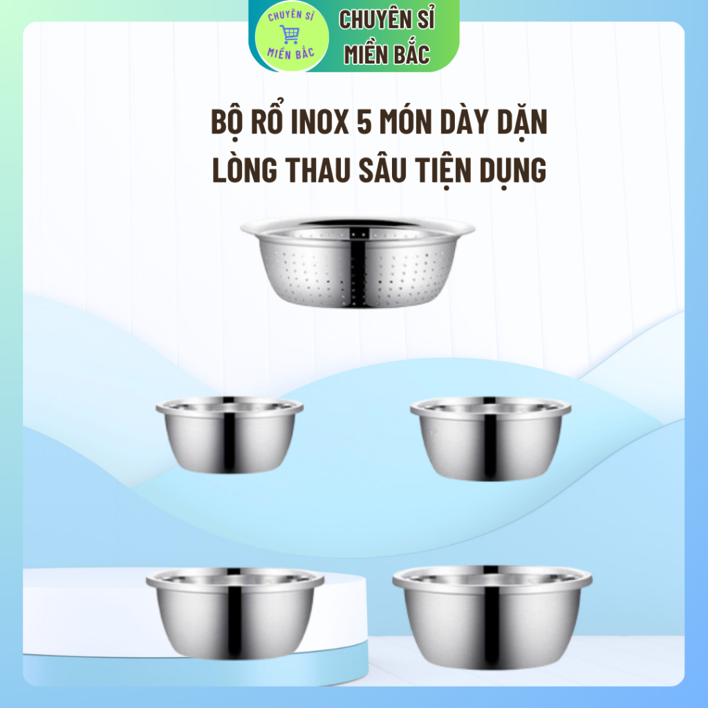 Bộ Thau Rổ Inox Nhà Bếp 5 Món Bằng Inox Đủ Size Từ 18 - 26Cm Tiện Dụng, Dày Dặn