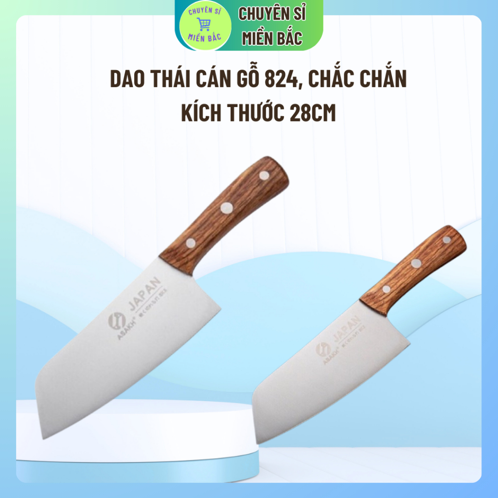 Dao Thái thịt cá Cao Cấp Nhật Bản 824 - Dao dày dặn , nặng tay, cán gỗ chắc chắn